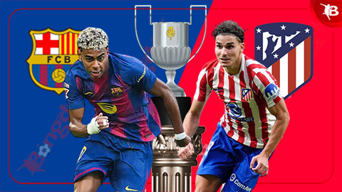  Nhận định bóng đá Barca vs Atletico, 03h00 ngày 4/3: Nỗi buồn thắng trận của Barca