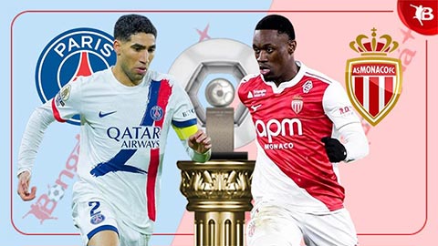  Nhận định bóng đá PSG vs Monaco, 02h45 ngày 7/3: Quậy tưng bừng ở công viên