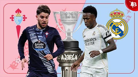  Nhận định bóng đá Celta Vigo vs Real Madrid, 03h00 ngày 7/3: Thắng nhọc ở Balaidos