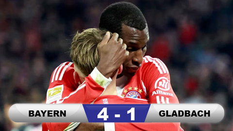  Kết quả Bayern 4-1 Gladbach: Cúp bạc Bundesliga nằm trong túi