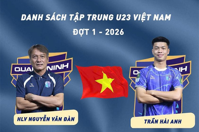Trợ lý Nguyễn Văn Đàn và trung vệ Trần Hải Anh của Quảng Ninh góp mặt trong thành phần U23 Việt Nam sắp tới 