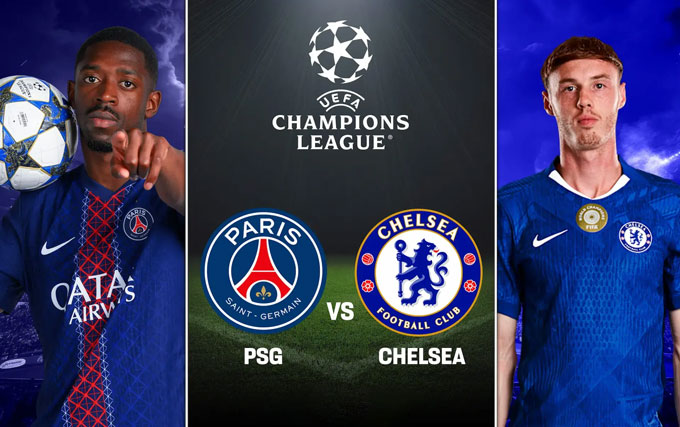 Màn đối đầu giữa PSG và Chelsea hứa hẹn sẽ rất đáng xem
