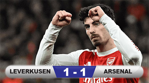  Kết quả Leverkusen 1-1 Arsenal: Pháo thủ hòa may mắn