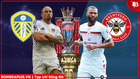  Nhận định bóng đá Leeds vs Brentford, 03h00 ngày 22/3: Bầy ong không lối thoát