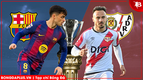  Nhận định bóng đá Barcelona vs Vallecano, 20h00 ngày 22/3: Đội khách quá đen