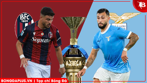  Nhận định bóng đá Bologna vs Lazio, 21h00 ngày 22/3: Cơ hội của Lazio