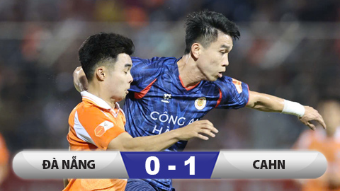  Kết quả Đà Nẵng 0–1 CAHN: Thắng chật vật, CAHN xây chắc ngôi đầu