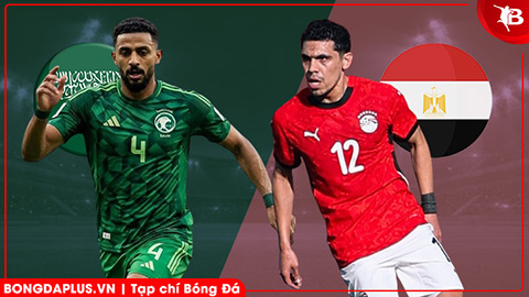  Nhận định bóng đá Saudi Arabia vs Ai Cập, 00h30 ngày 28/3: Chiến thắng cho Ai Cập!