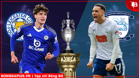 Nhận định bóng đá Leicester vs Preston North End, 21h00 ngày 3/4: Bất phân thắng bại!