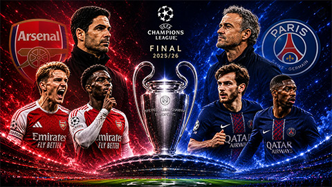  Arsenal vs PSG: Trận chung kết của định mệnh