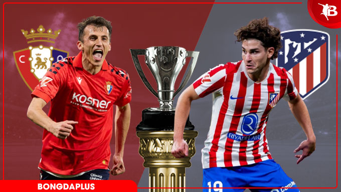 Osasuna vs Atletico Madrid