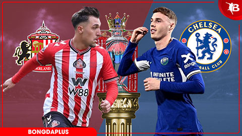 Nhận định bóng đá Sunderland vs Chelsea, 22h00 ngày 24/5: Khổ thân 'Mèo đen'