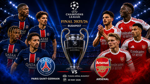 Trực tiếp PSG vs Arsenal, 23h00 ngày 30/5