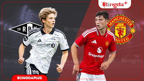  Nhận định bóng đá Rosenborg vs MU, 23h00 ngày 24/7: Quỷ đỏ thua tiếp?