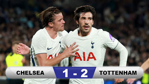 Kết quả Chelsea 1-2 Tottenham: Spurs thắng nghẹt thở