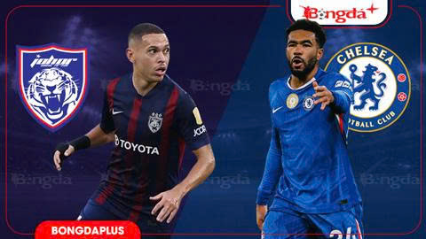  Nhận định Johor DT vs Chelsea, 19h00 ngày 9/8: Thầy trò Xabi Alonso dạo chơi