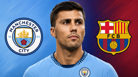 Điểm tin sáng 14/8: Man City chốt giá cuối bán Rodri cho Barca
