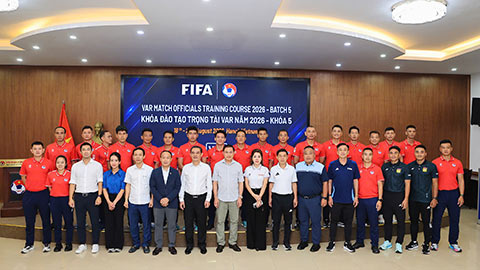 Khai mạc Khóa đào tạo trọng tài VAR năm 2026 - khóa 5