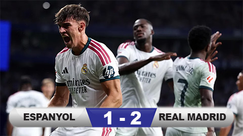 Kết quả Espanyol 1-2 Real Madrid: Los Blancos đoạt 3 điểm kịch tính