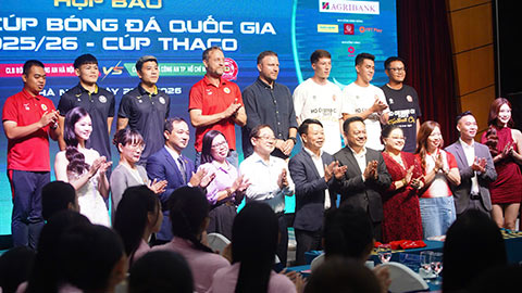Dàn tuyển thủ đại chiến ở trận tranh Siêu cúp Quốc gia 2025/26