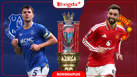  Nhận định bóng đá Everton vs MU, 20h00 ngày 6/9: 3 điểm nhọc nhằn