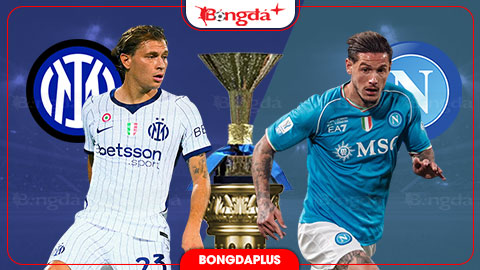  Nhận định bóng đá Inter vs Napoli, 23h00 ngày 5/9: Allegri biết cách trị Inter