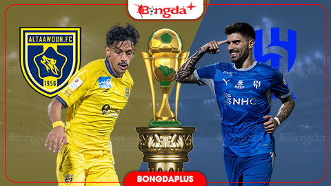  Nhận định bóng đá Al Taawon vs Al Hilal, 22h50 ngày 12/9: Trút giận lên đầu chủ nhà
