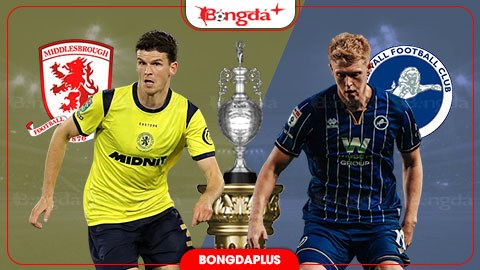  Nhận định bóng đá Middlesbrough vs Millwall, 01h45 ngày 16/9: Tiếp đà hưng phấn