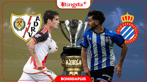  Nhận định bóng đá Vallecano vs Espanyol, 00h00 ngày 16/9: Điểm tựa Vallecas!