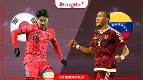 Nhận định bóng đá Hàn Quốc vs Venezuela, 18h00 ngày 2/10: Tiệc bàn thắng ở Ulsan Munsu