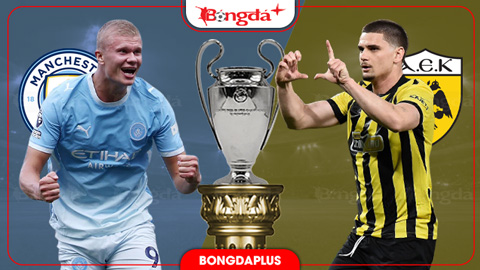 Nhận định bóng đá Man City vs AEK Athens, 02h00 ngày 21/10: Cột mốc vinh quang