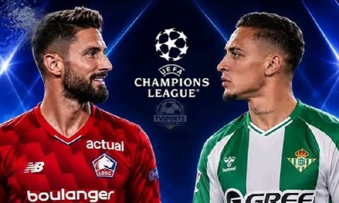  Nhận định Lille vs Real Betis 2h00 ngày 9/9: Khách ăn điểm