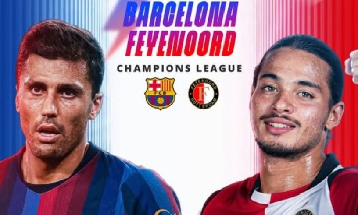  Nhận định Barcelona vs Feyenoord 23h45 ngày 9/9: Barca đại thắng!