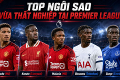 Top 10 ngôi sao Premier League vừa rơi vào cảnh thất nghiệp